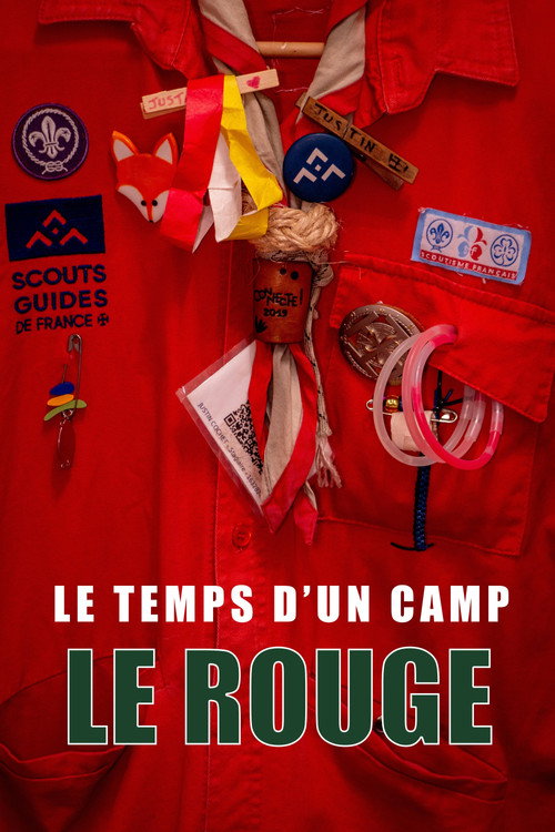 Le Temps d'un Camp : Le Rouge
