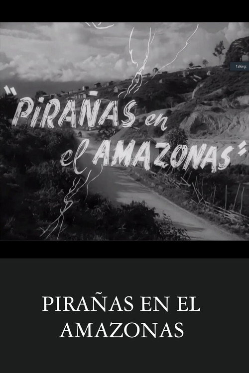 Pirañas en el Amazonas