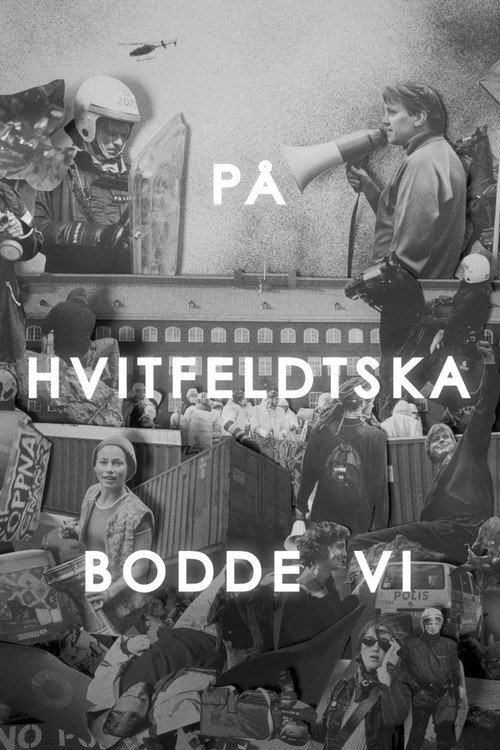 På Hvitfeldtska bodde vi