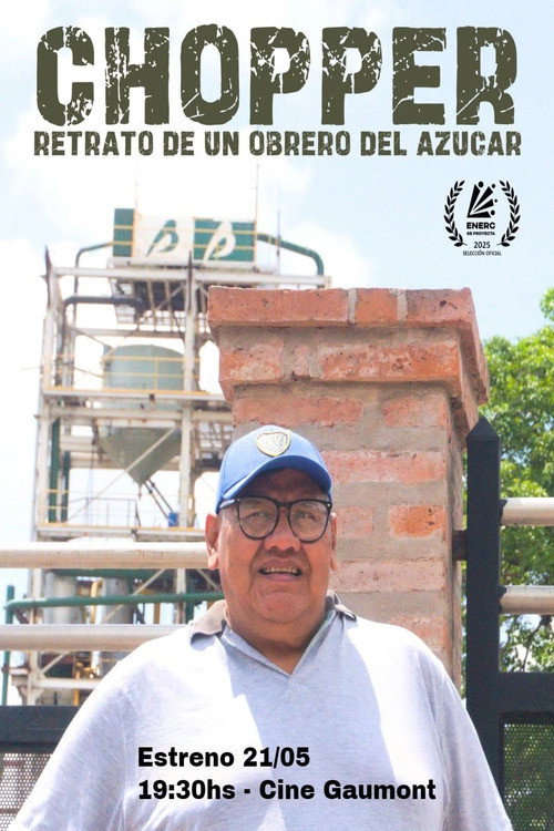 Chopper: retrato de un obrero del azucar