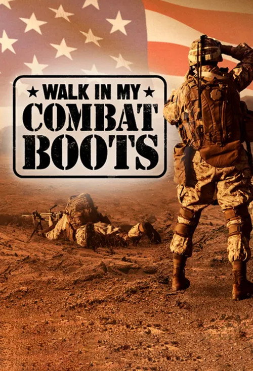 Walk In My Combat Boots