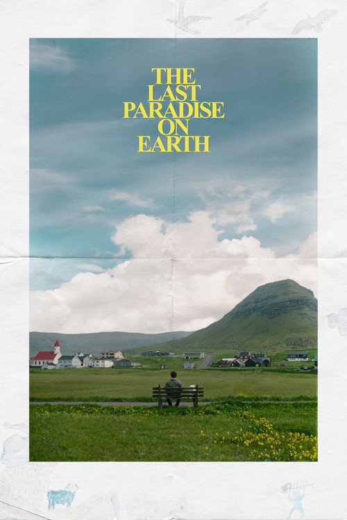 Det sidste paradis på jorden
