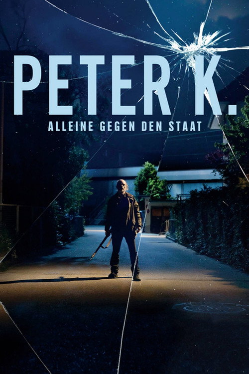 Peter K - Alleine gegen den Staat