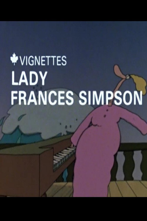 Canada Vignettes: Lady Frances Simpson