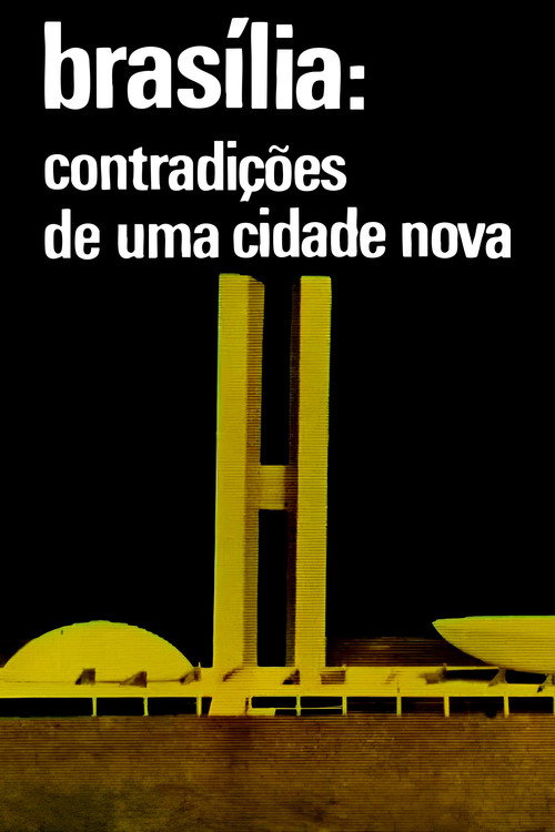 Brasília, Contradições de uma Cidade Nova