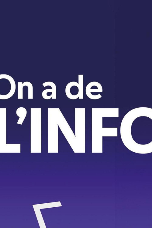On a de l'info