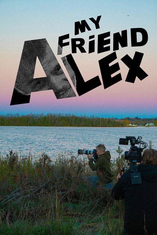 My Friend Alex
