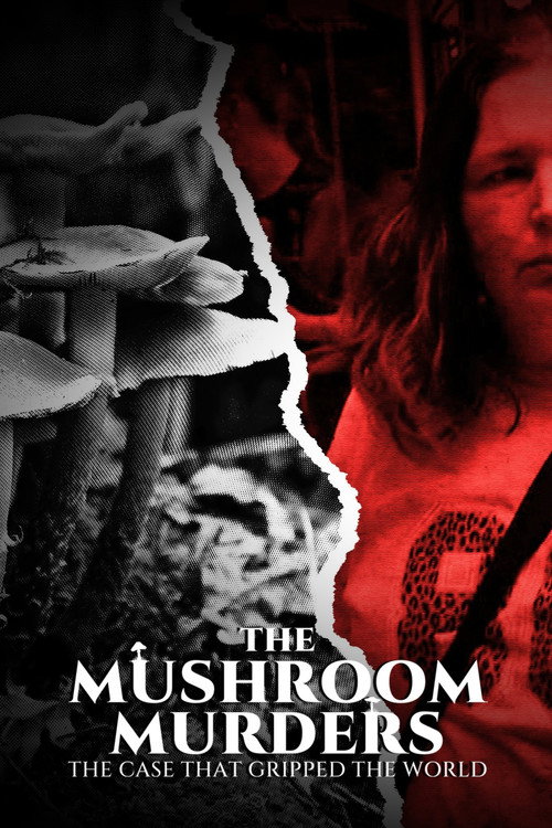 The Mushroom Murders: The Case That Gripped the World