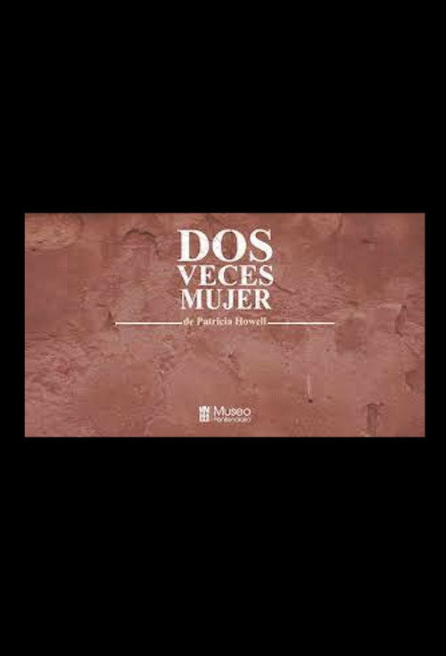 Dos veces mujer