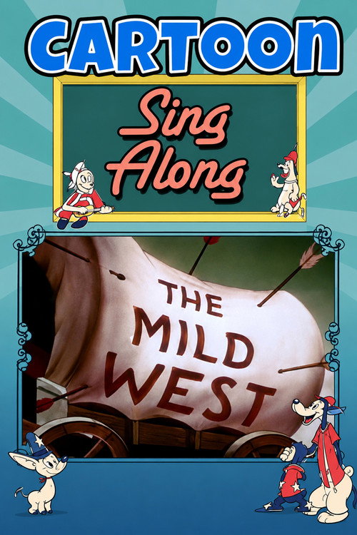 The Mild West