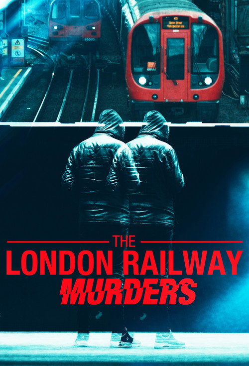 The London Railway Murders
