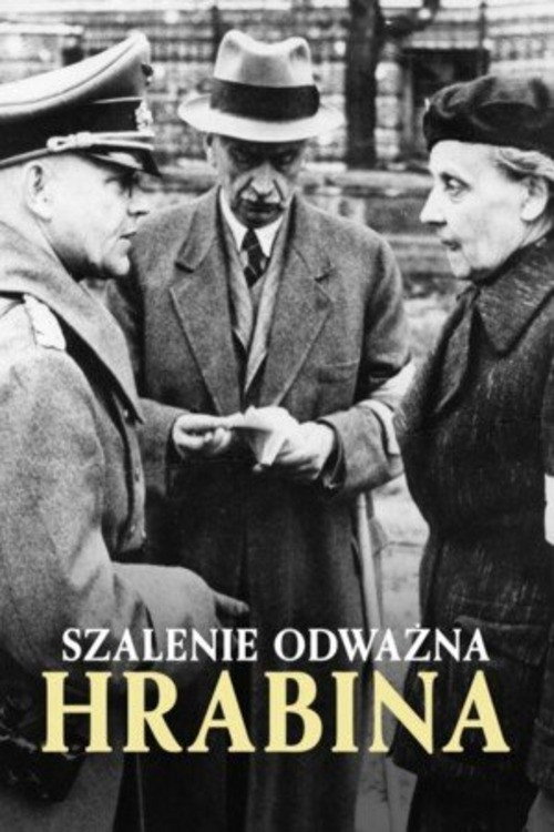 Szalenie odważna hrabina