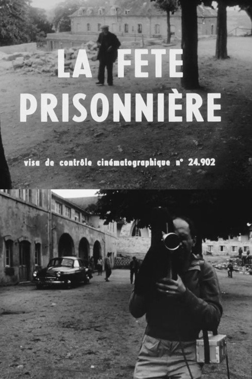 La fête prisonnière