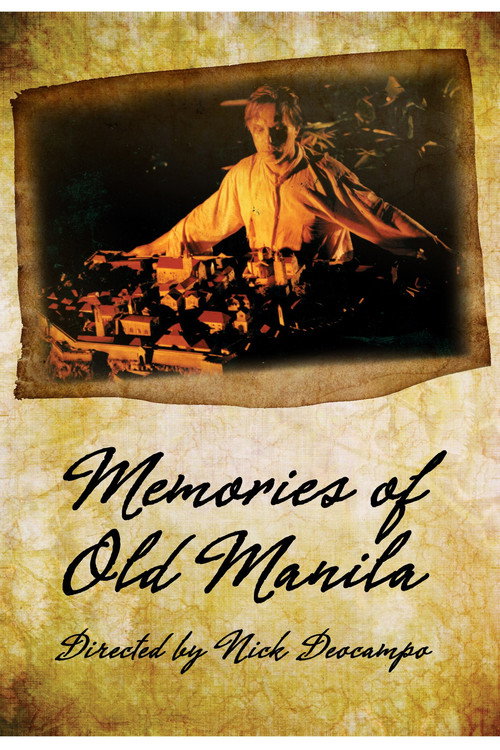Memories of Old Manila