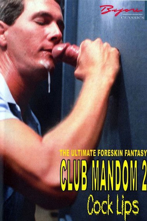 Club Mandom 2: Cock Lips