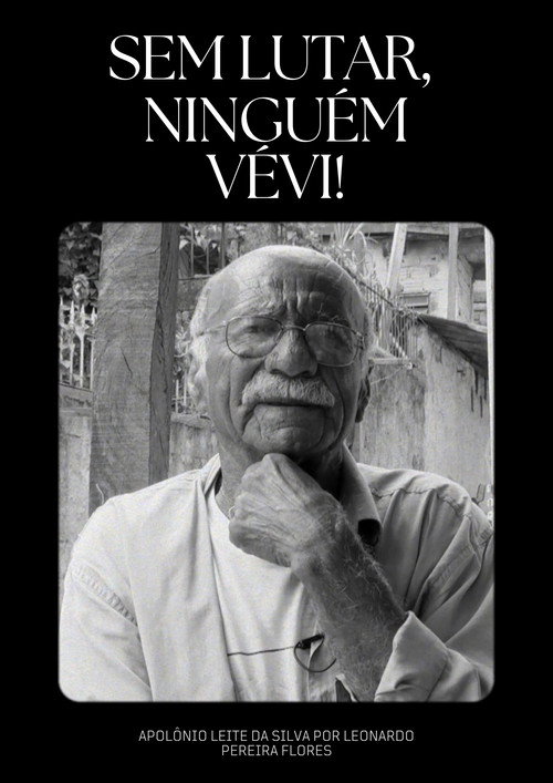 Sem lutar, ninguém vévi!