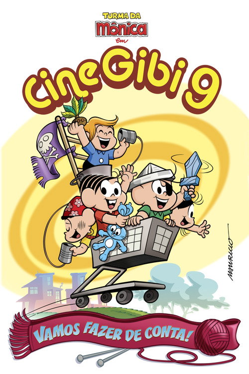 Turma da Mônica em Cine Gibi 9: Vamos Fazer de Conta