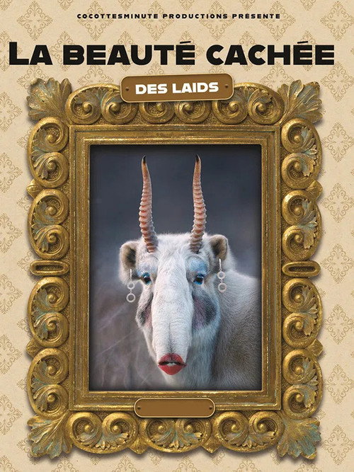 La beauté cachée des laids