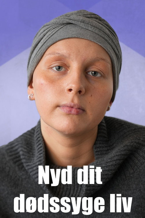 Nyd dit dødssyge liv