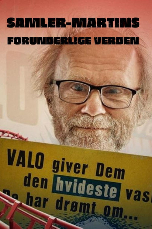 Samler-Martins forunderlige verden