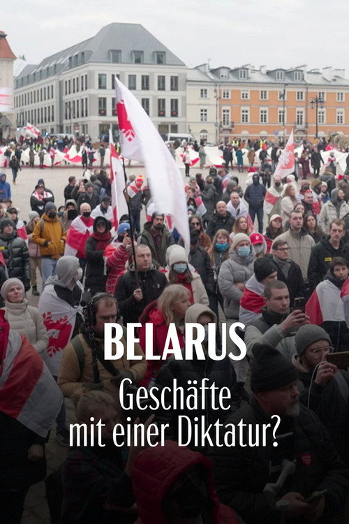 Belarus: Geschäfte mit einer Diktatur?