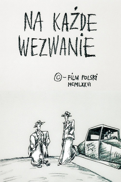 Na każde wezwanie