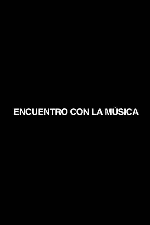 Encuentro con la música
