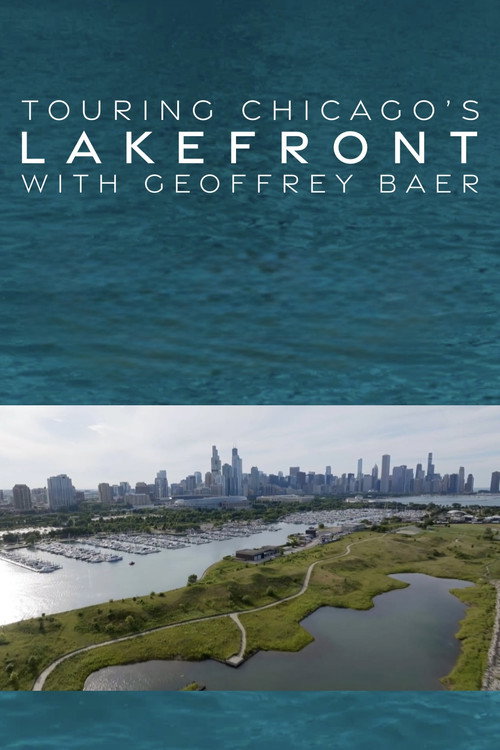 Touring the Lakefront with Geoffrey Baer