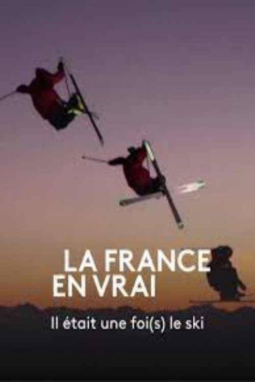 Il était une foi(s) le ski