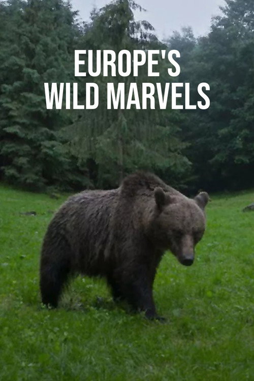 Europe's Wild Marvels