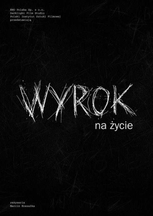 Wyrok na życie