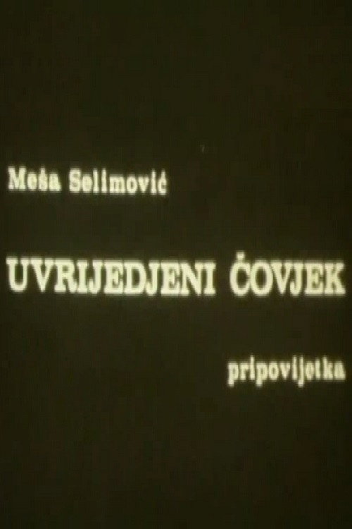 Uvrijeđeni čovjek