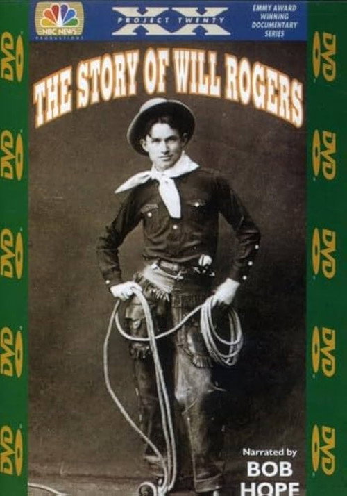 Project XX: The Story of Will Rogers