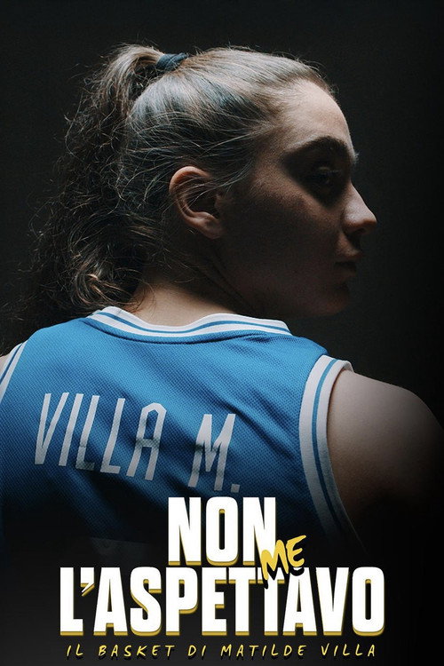 Non me l'aspettavo - Il basket di Matilde Villa