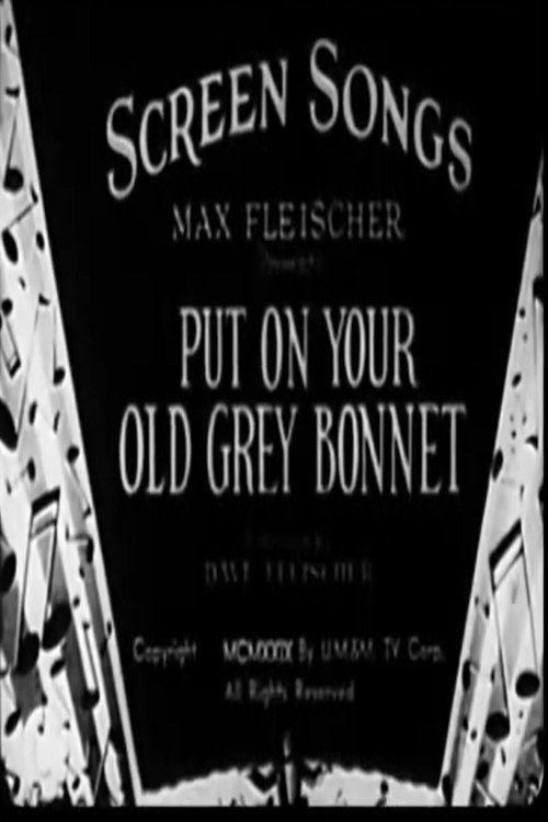 Put on Your Old Grey Bonnet