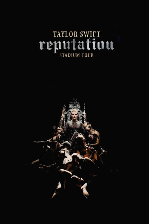 Тейлор Свифт. Мировое Турне Reputation