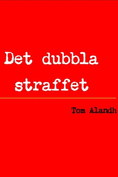 Det dubbla straffet