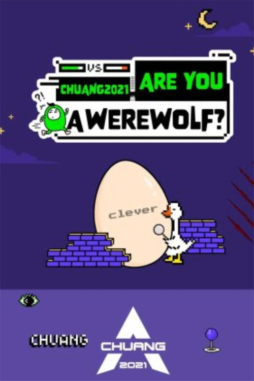 Chuang 2021: Are You a Werewolf?