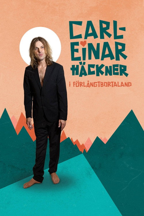 Carl-Einar Häckner i för långt borta land