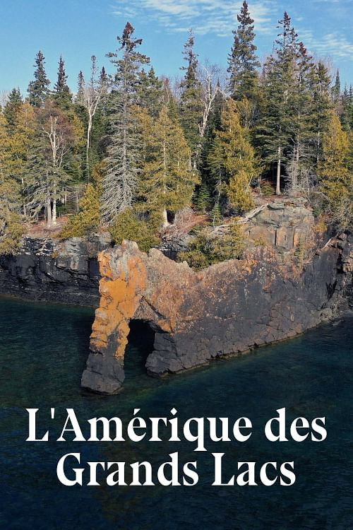 L'Amérique des Grands Lacs