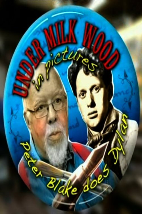 Under Milk Wood in Pictures: Peter Blake Does Dylan