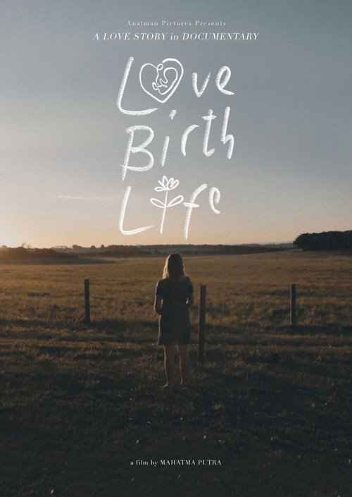 Love Birth Life
