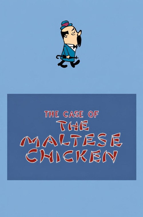 The Case of the Maltese Chicken