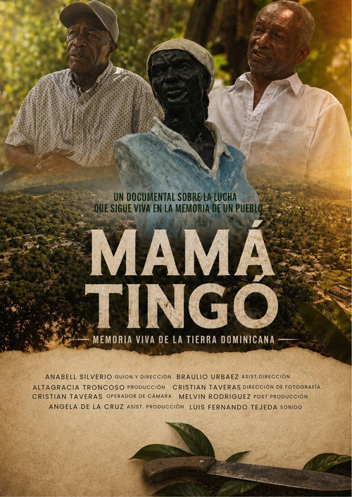 Mamá Tingó: Memoria viva de la tierra dominicana