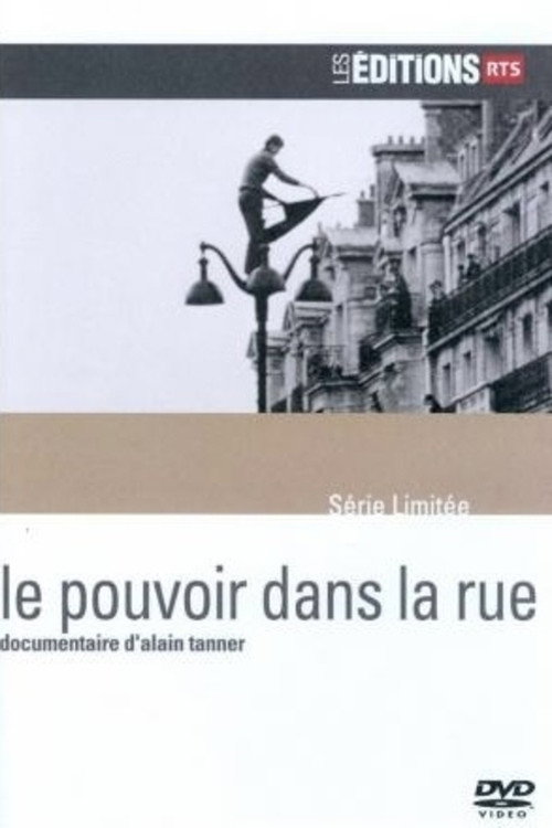 Le Pouvoir dans la rue
