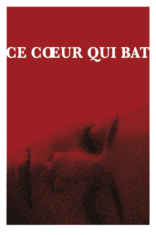 Ce cœur qui bat