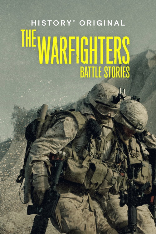 The Warfighters: Battle Stories