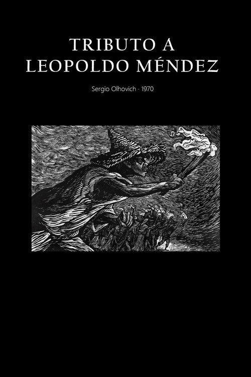 Homenaje a Leopoldo Méndez