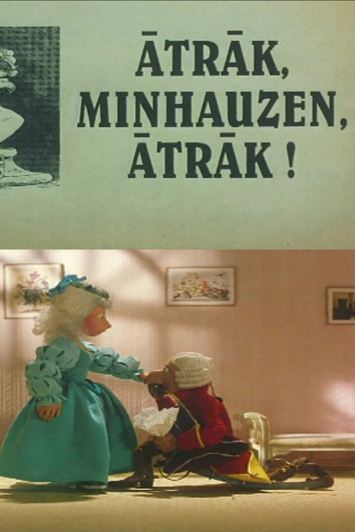 Ātrāk, Minhauzen, ātrāk!