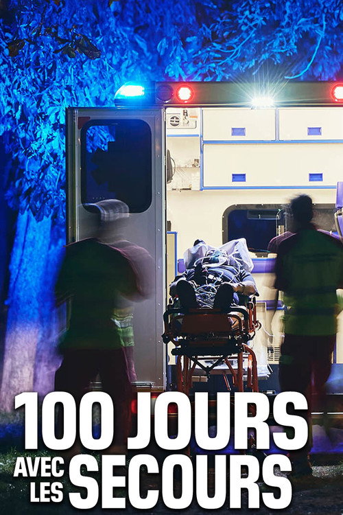 100 jours avec les secours